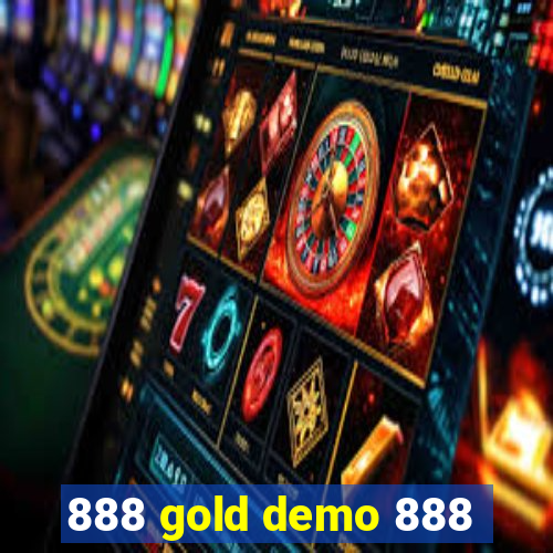 888 gold demo 888